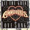 Love Songs - The Commodores